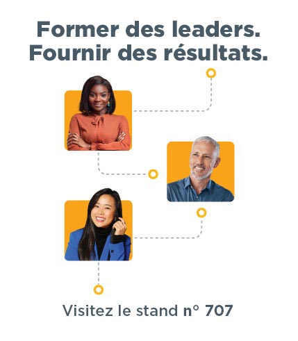 Trois professionnels différents reliés par des lignes pointillées avec le texte « Develop Leaders. Obtenir des résultats. Visitez le kiosque #707." ? fm=webp&q=65