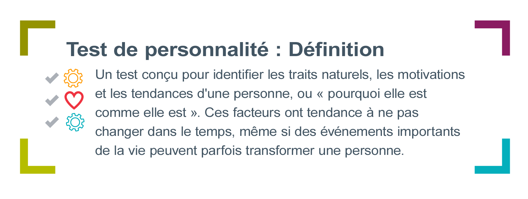 Graphique de la définition d’un test de personnalité pour les leaders. Comprend des icônes de deux engrenages et d’un cœur, chacun avec des coches. Le texte dit :